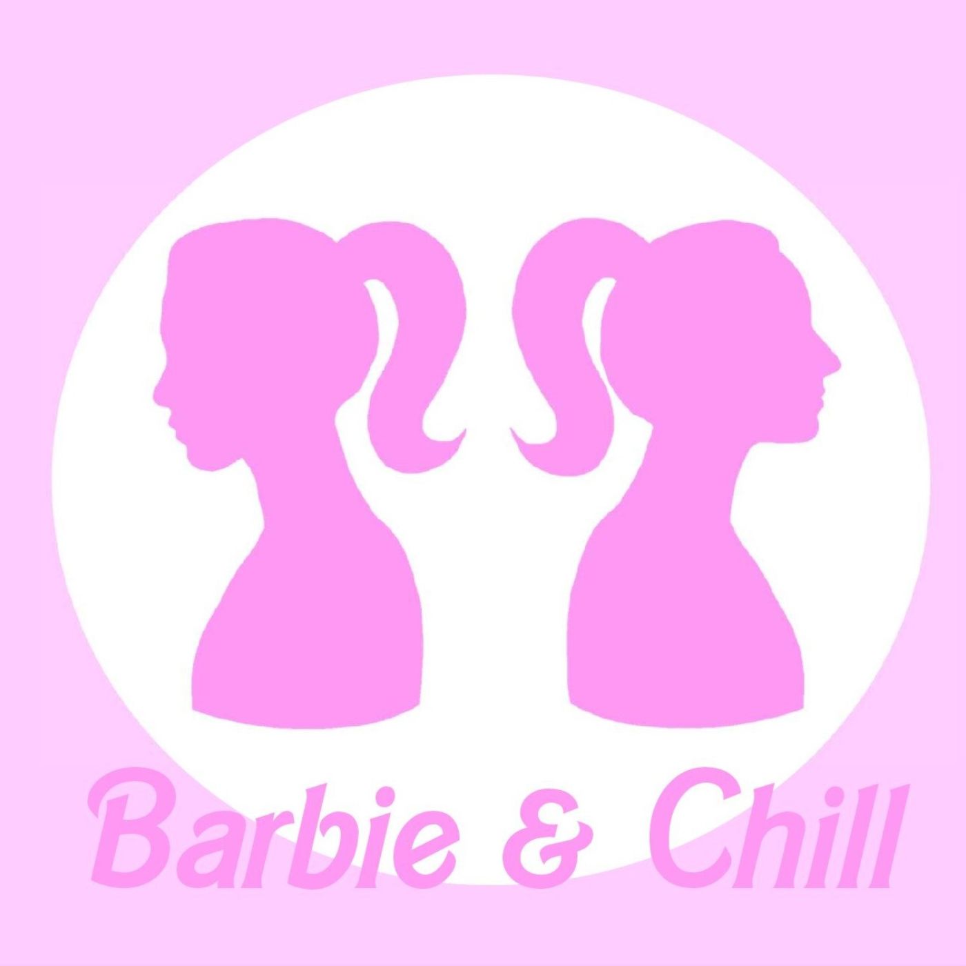 Barbie & Chill cover art