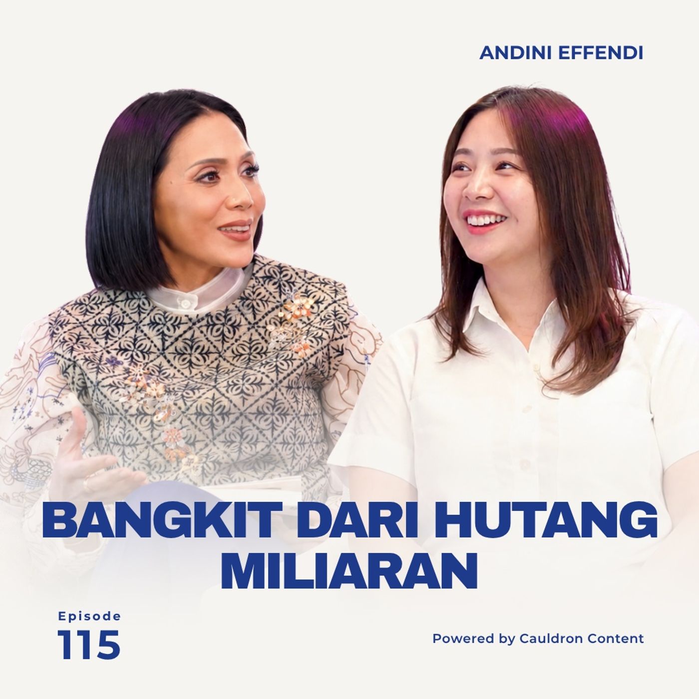 Bangkit dari Hutang Miliaran ft. Devy Anastasia with Andini Effendi ep.115 cover art