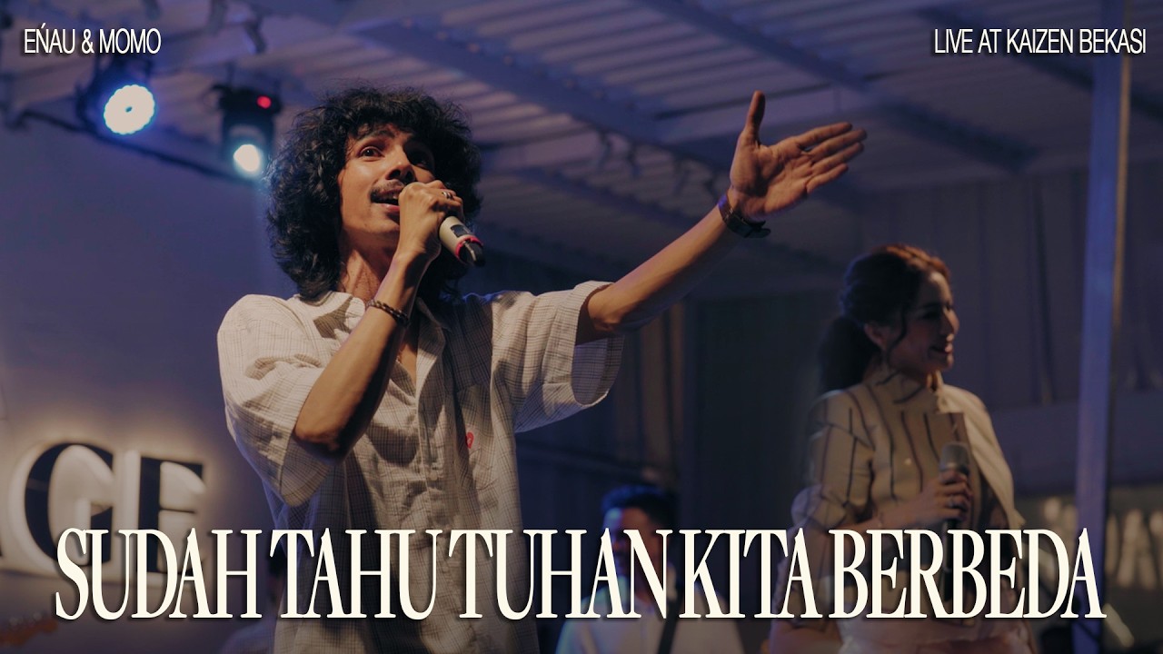 eńau & Momo - Sudah Tahu Tuhan Kita Berbeda | Live at Kaizen Bekasi cover art