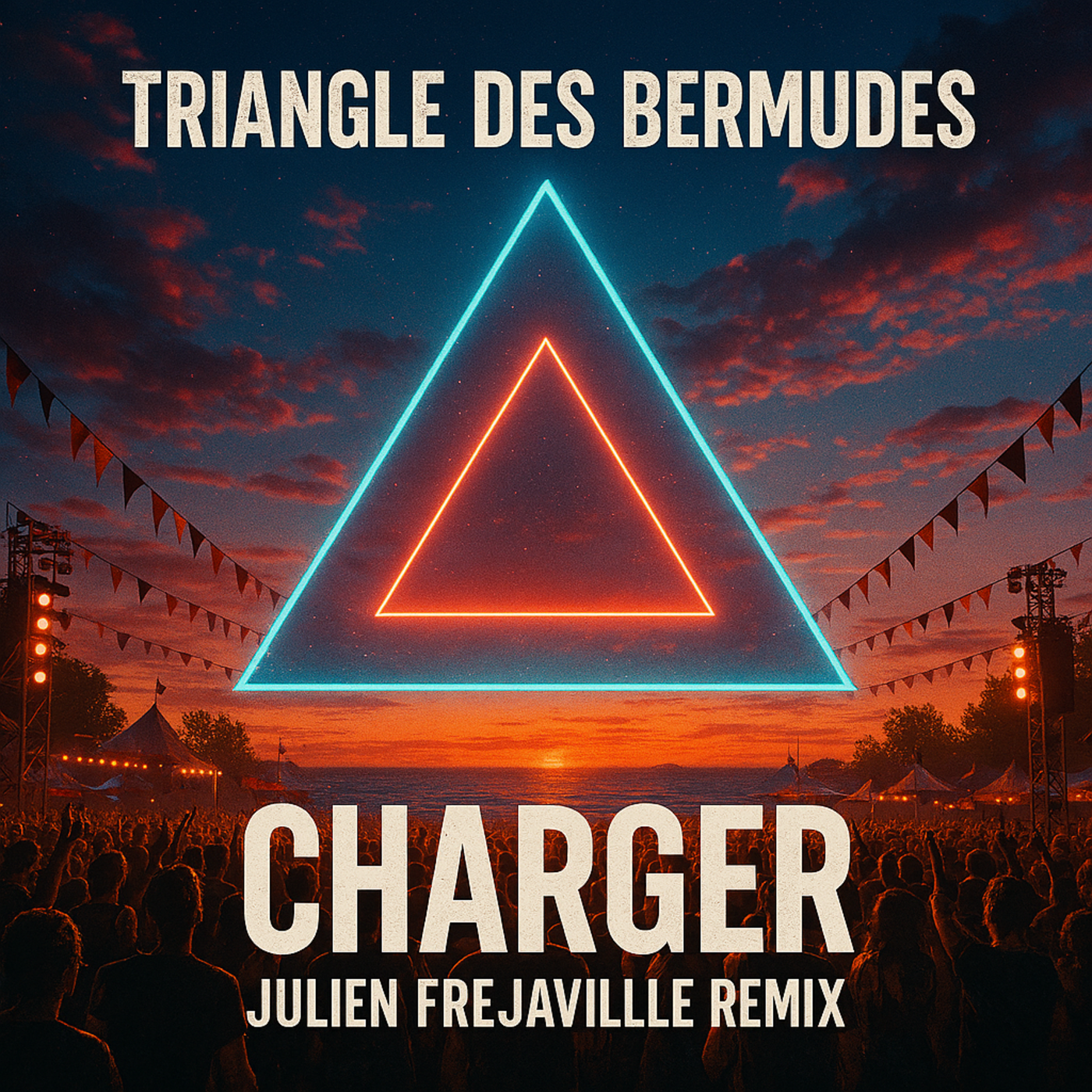 TRIANGLE DES BERMUDES - CHARGER ( JULIEN FREJAVILLE REMIX ) cover art