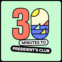 30 Minutes to President's Club | No-Nonsense Sales cover art