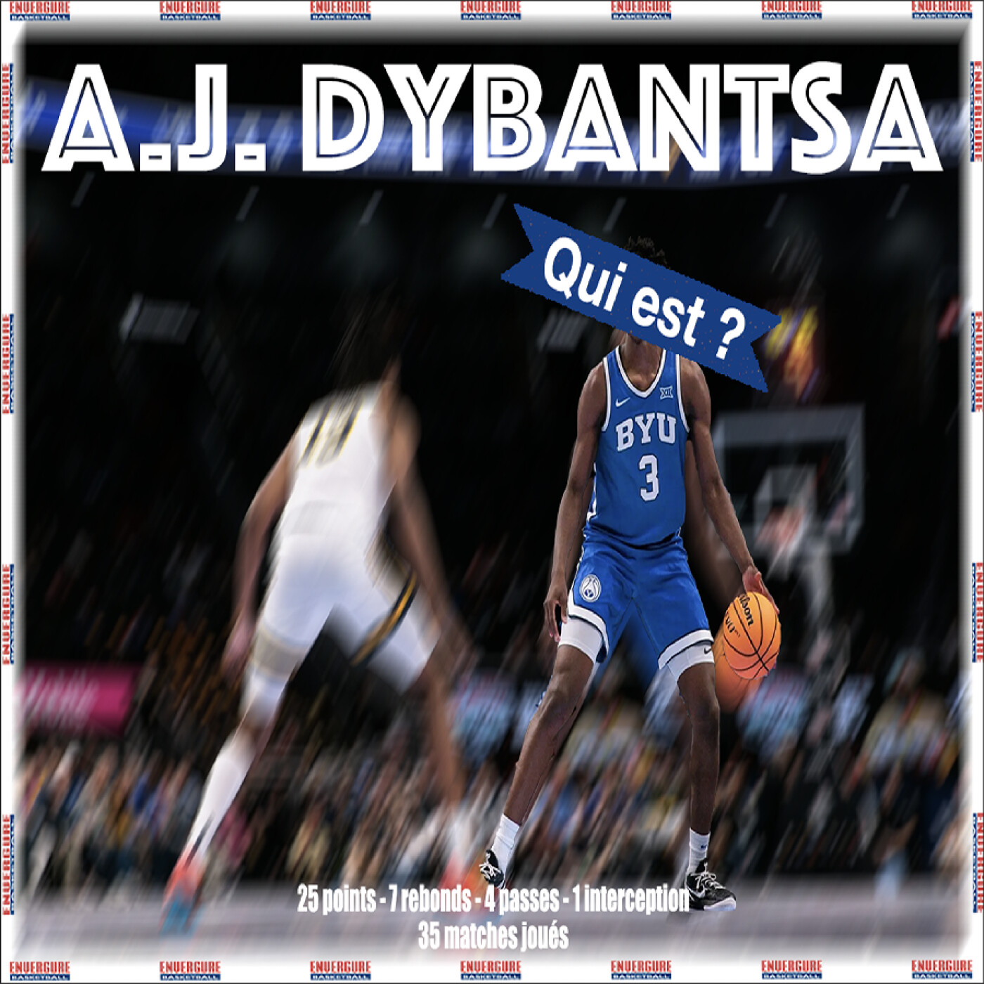 NBA Draft 2026 : Qui est A.J. Dybantsa ?