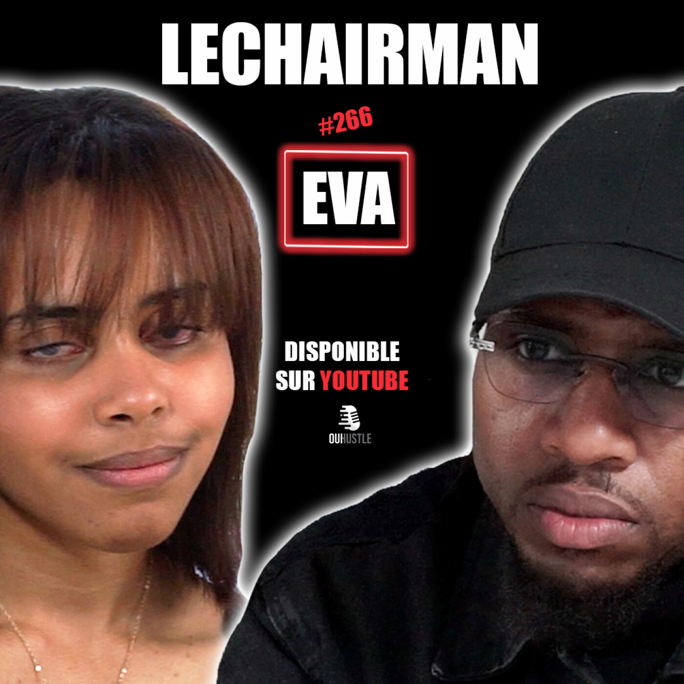 #266 LeChairman & Eva parlent Cécité, Handicap, Scolarité, Difficultés, Résilience, Voyages cover art