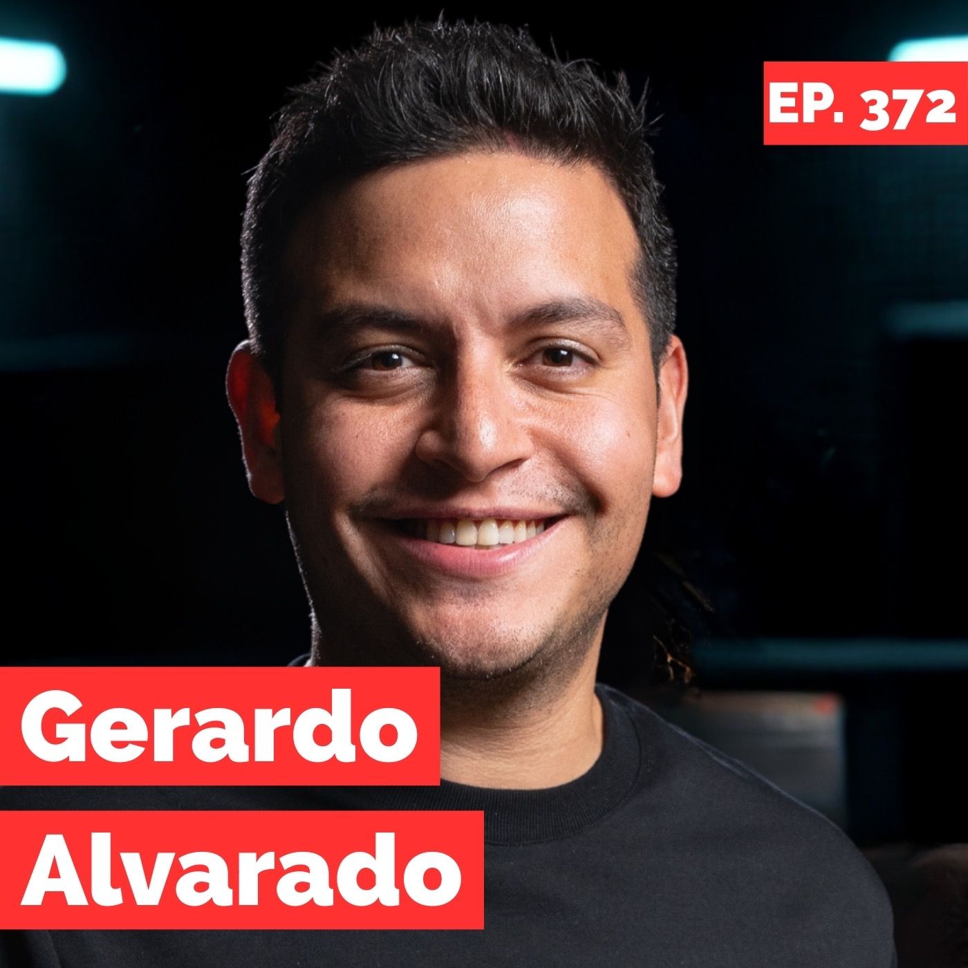 ¿Vale la pena dejar tu trabajo corporativo para emprender? - Gerardo Alvarado - 372 cover art