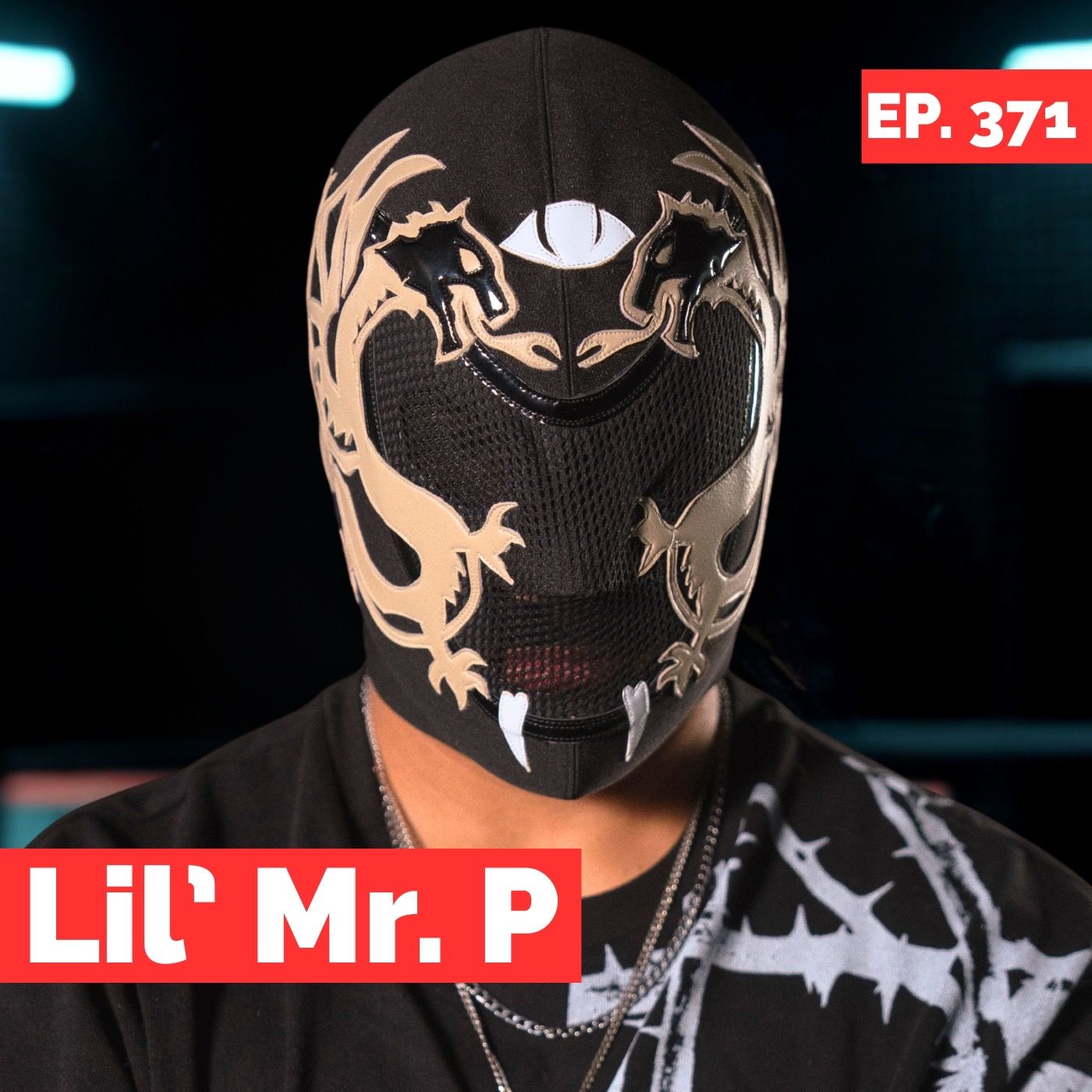 Aprende a usar tu singularidad como tu mayor ventaja con uno de los mejores artistas gráficos en México - Lil’ Mr. P - 371 cover art