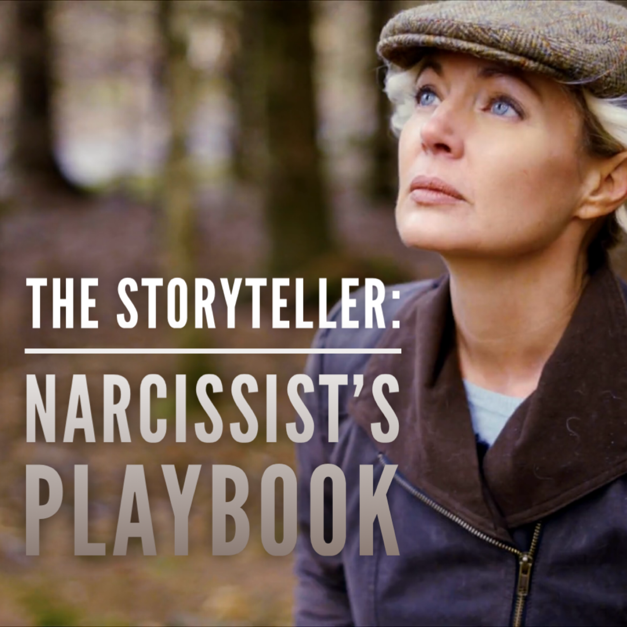 EP 9 - The Storyteller: Narcissist's Playbook