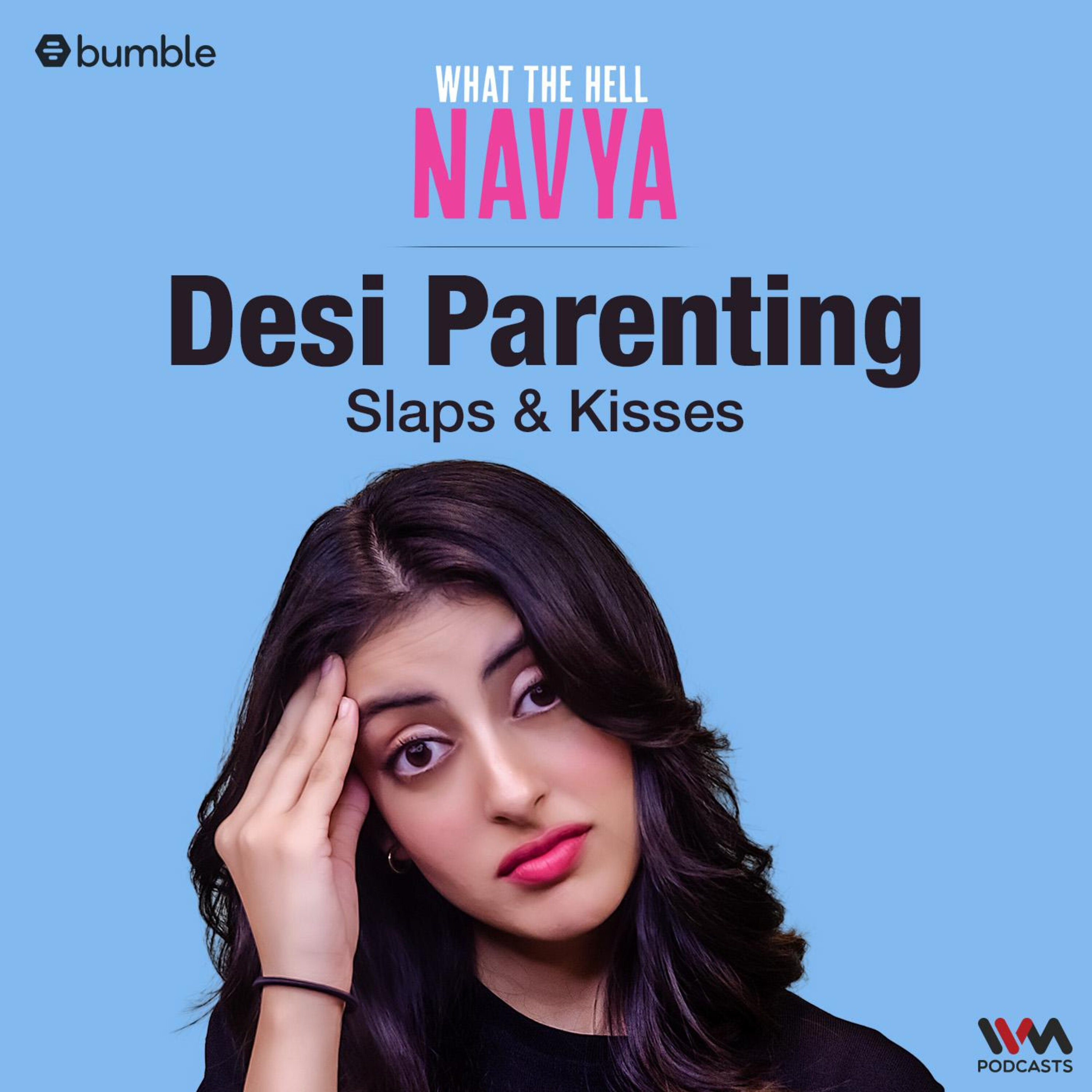 Desi Parenting: Slaps & Kisses cover art