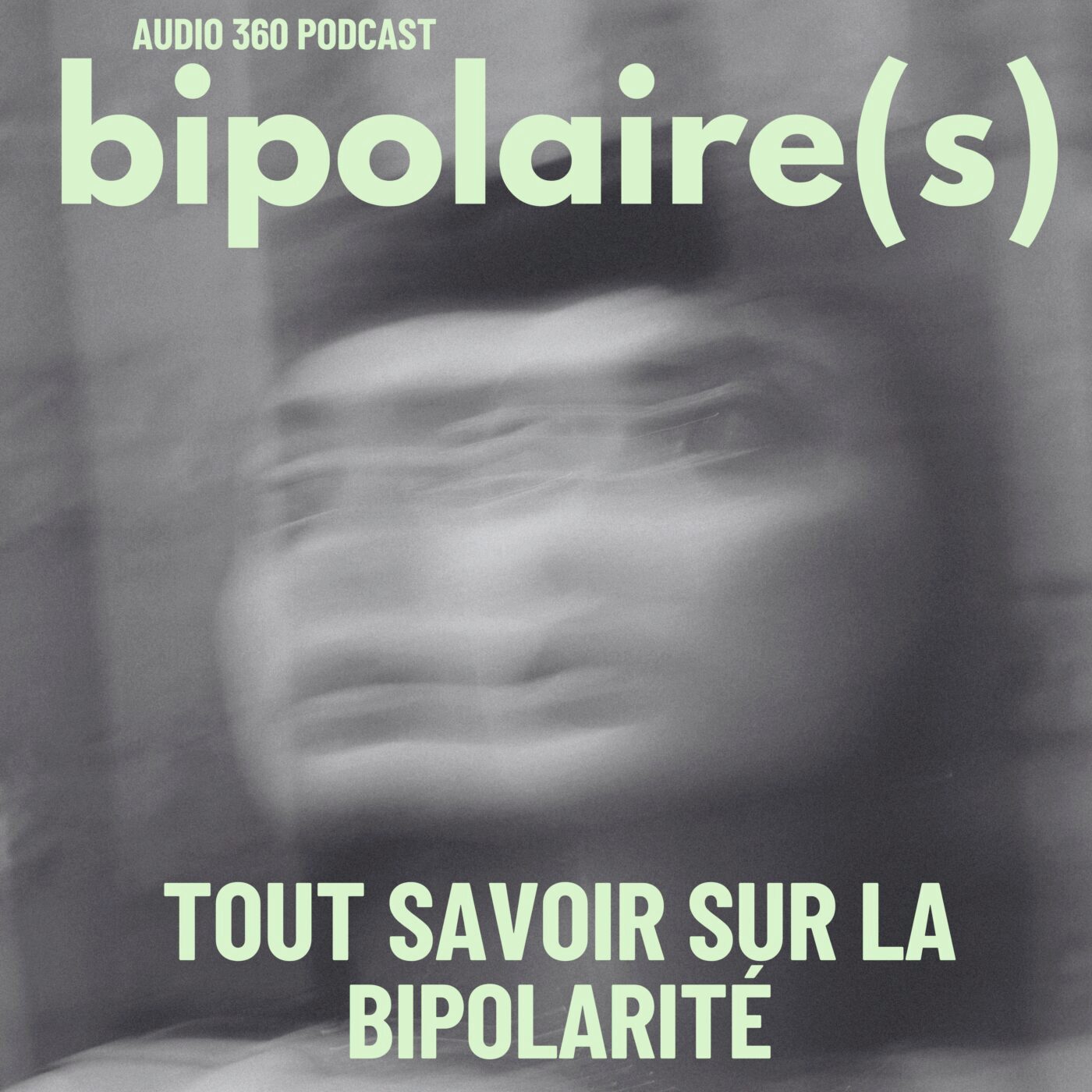 Bipolaire(s) - Tout savoir sur la bipolarité cover art