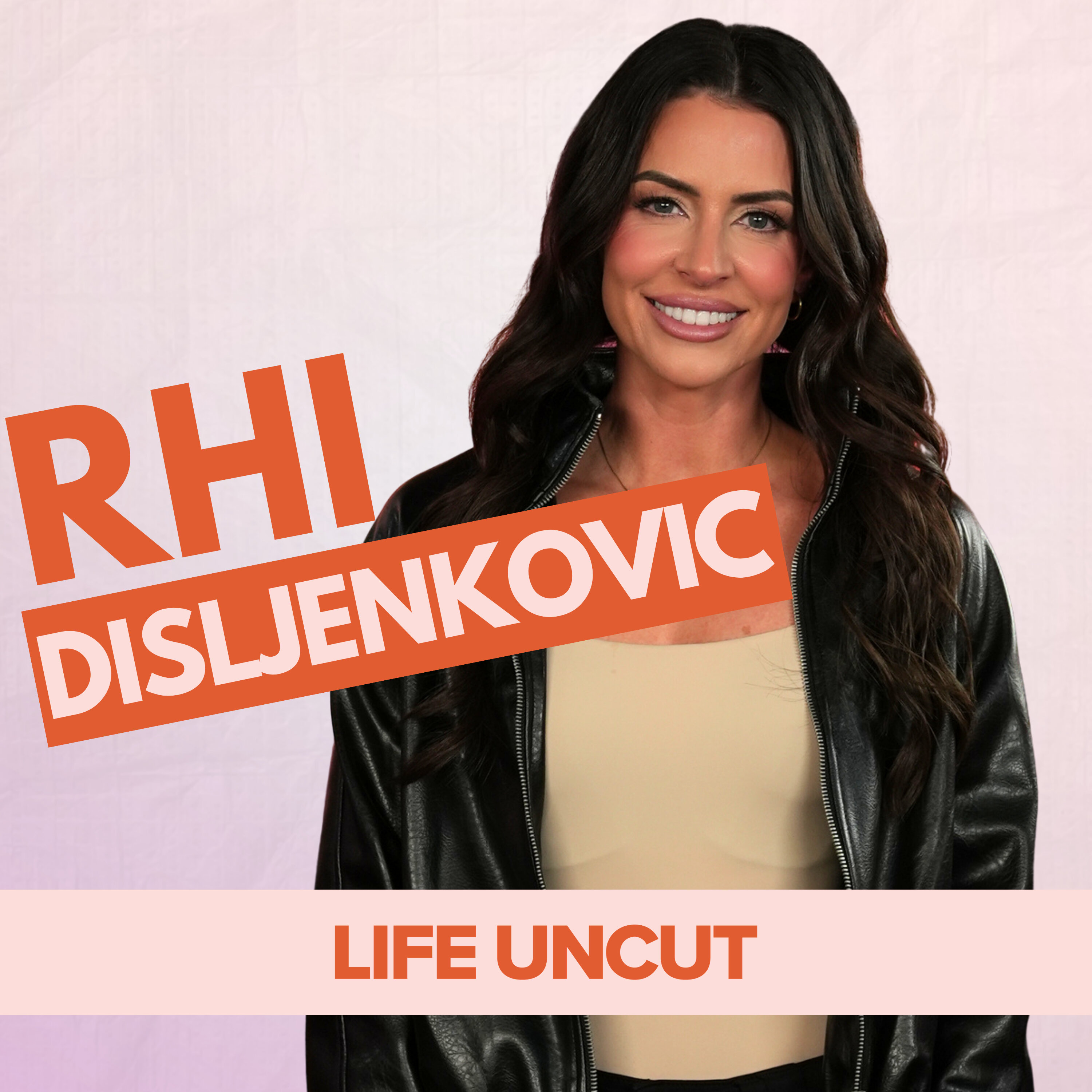 Starting Over At 36, Public Heartbreak and ‘Not Staying Stuck’ - Uncut with Rhi Disljenkovic cover art