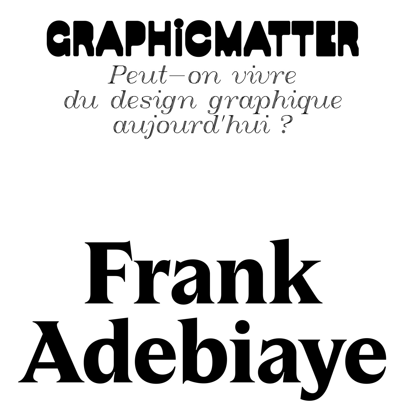EP.81 - Frank Adebiaye, peut-on vivre du design graphique aujourd'hui ? cover art