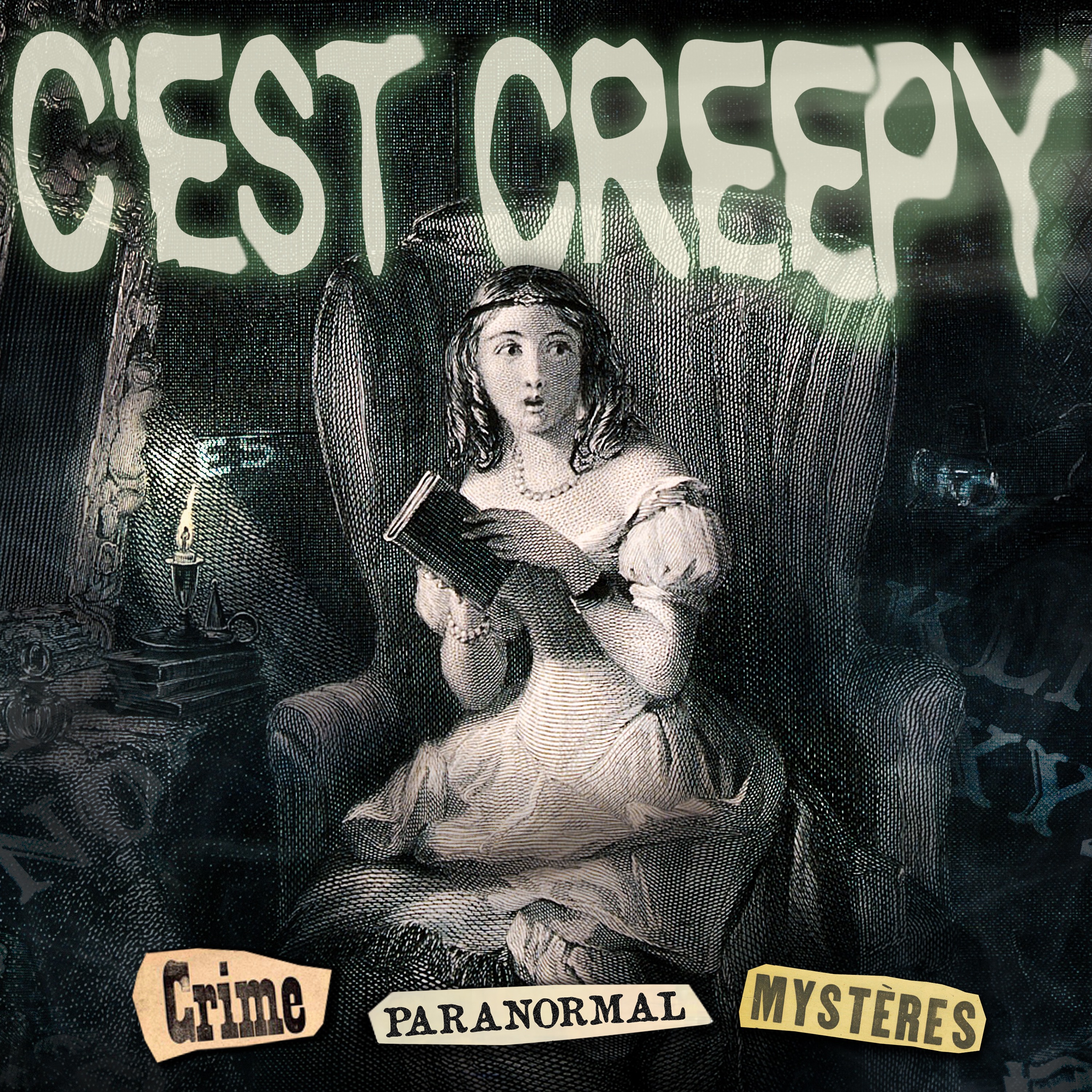 C'est creepy - serial killers, paranormal, mystères cover art
