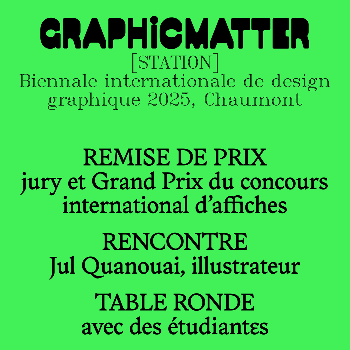 GM [STATION] - Biennale internationale de design graphique 2025 - J3 : remise de prix, Jul Quanouai et table ronde d'étudiant·es cover art
