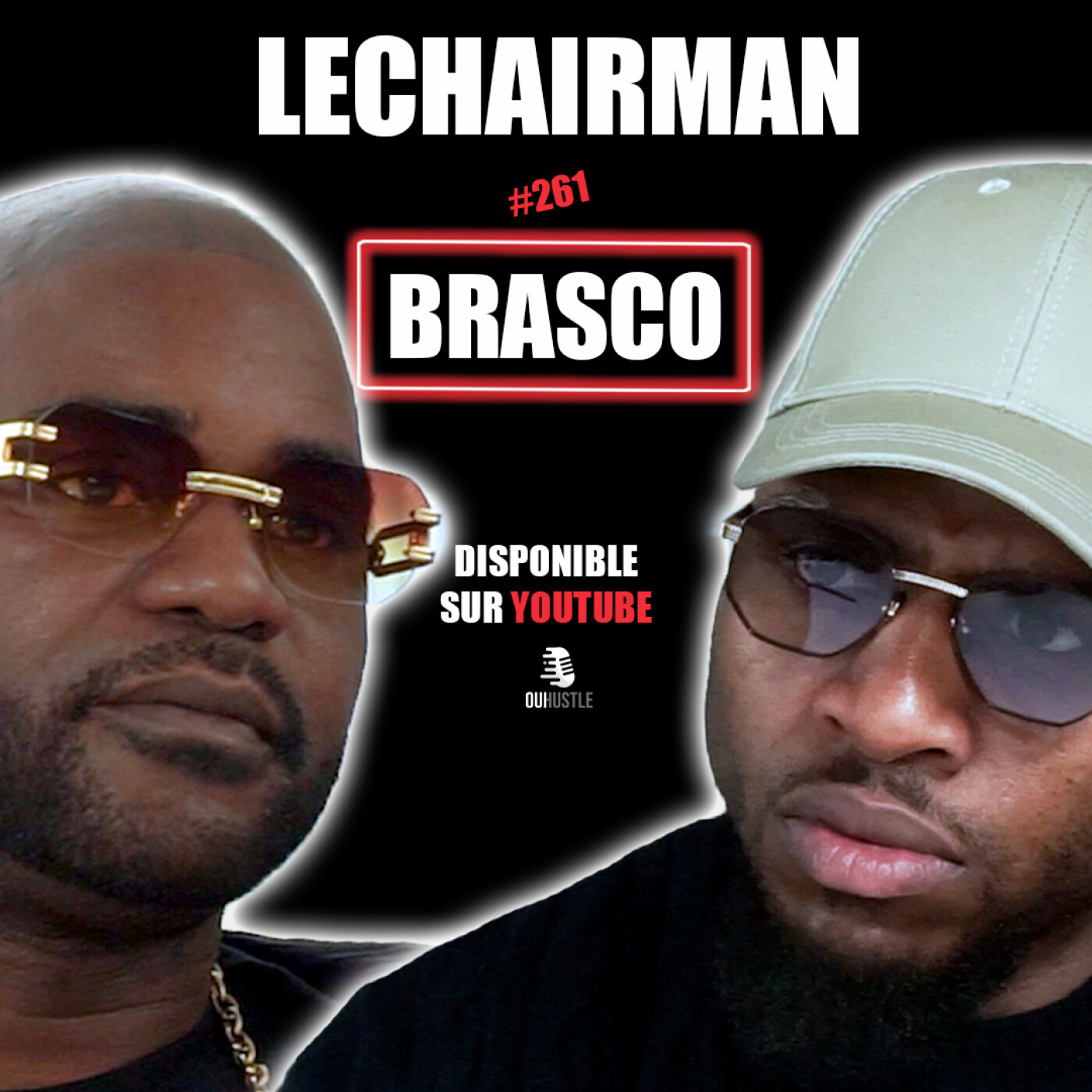 #261 LeChairman & Brasco parlent Industrie, Vagabond, Guadeloupe, Mark Bombattak, Gims, Résilience cover art