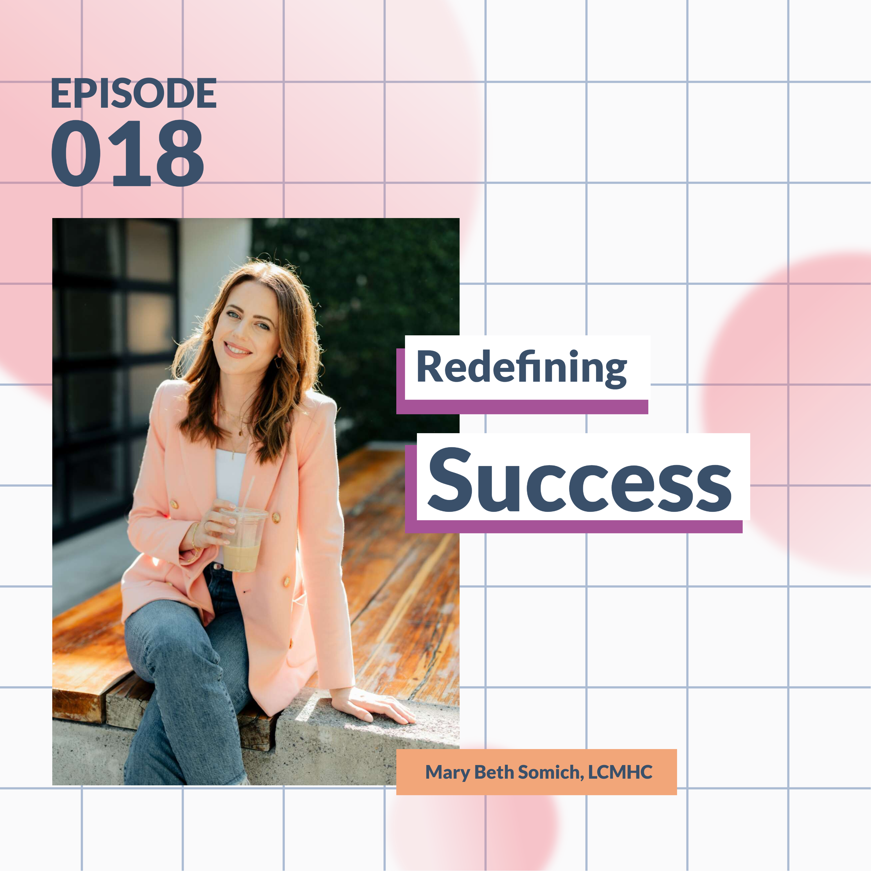 Redefining Success: Expert Insights on the Modern Mental Health Field cover art