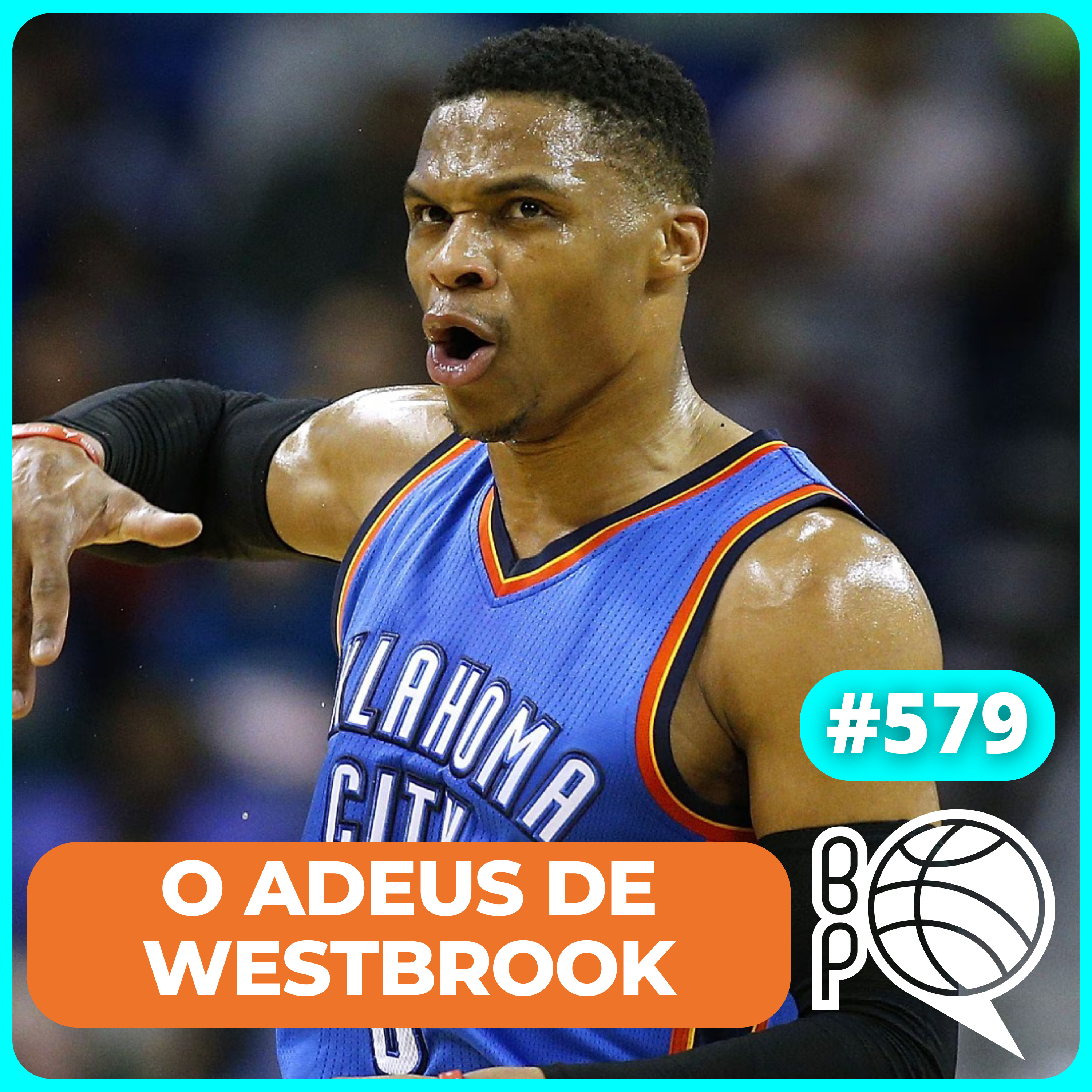 A despedida de Russell Wesbrook! Lakers vendido de novo? [Podcast #579] cover art