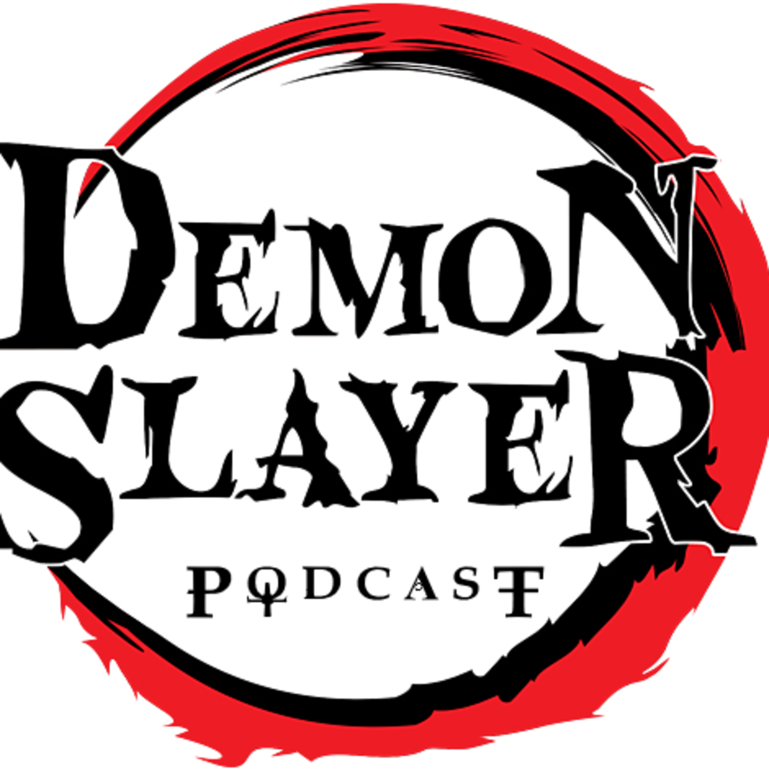 Demon Slayer Podcast cover art