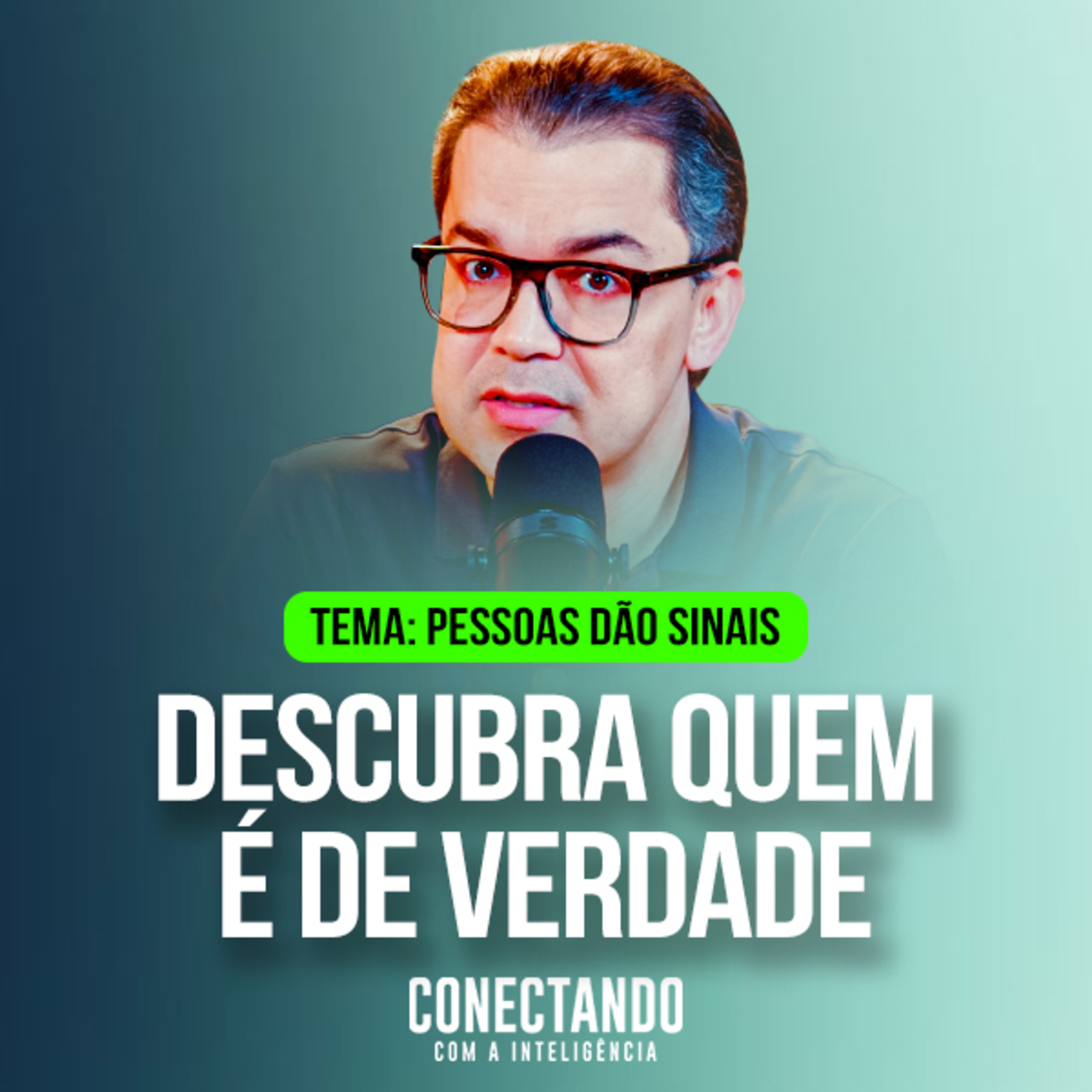 Conectando com a Inteligência #436 - Como descobrir quem é de verdade? cover art