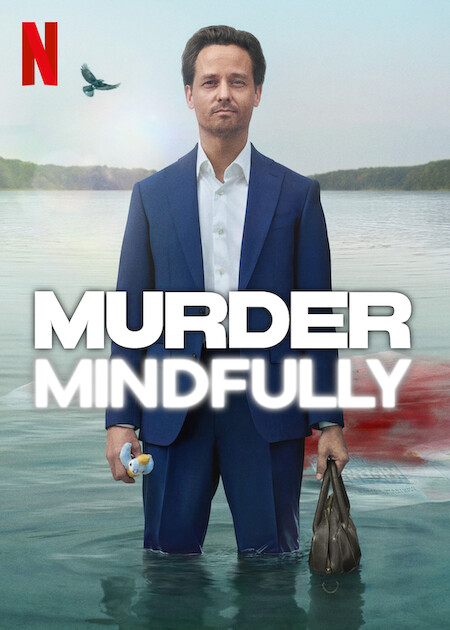Murder Mindfully [English]