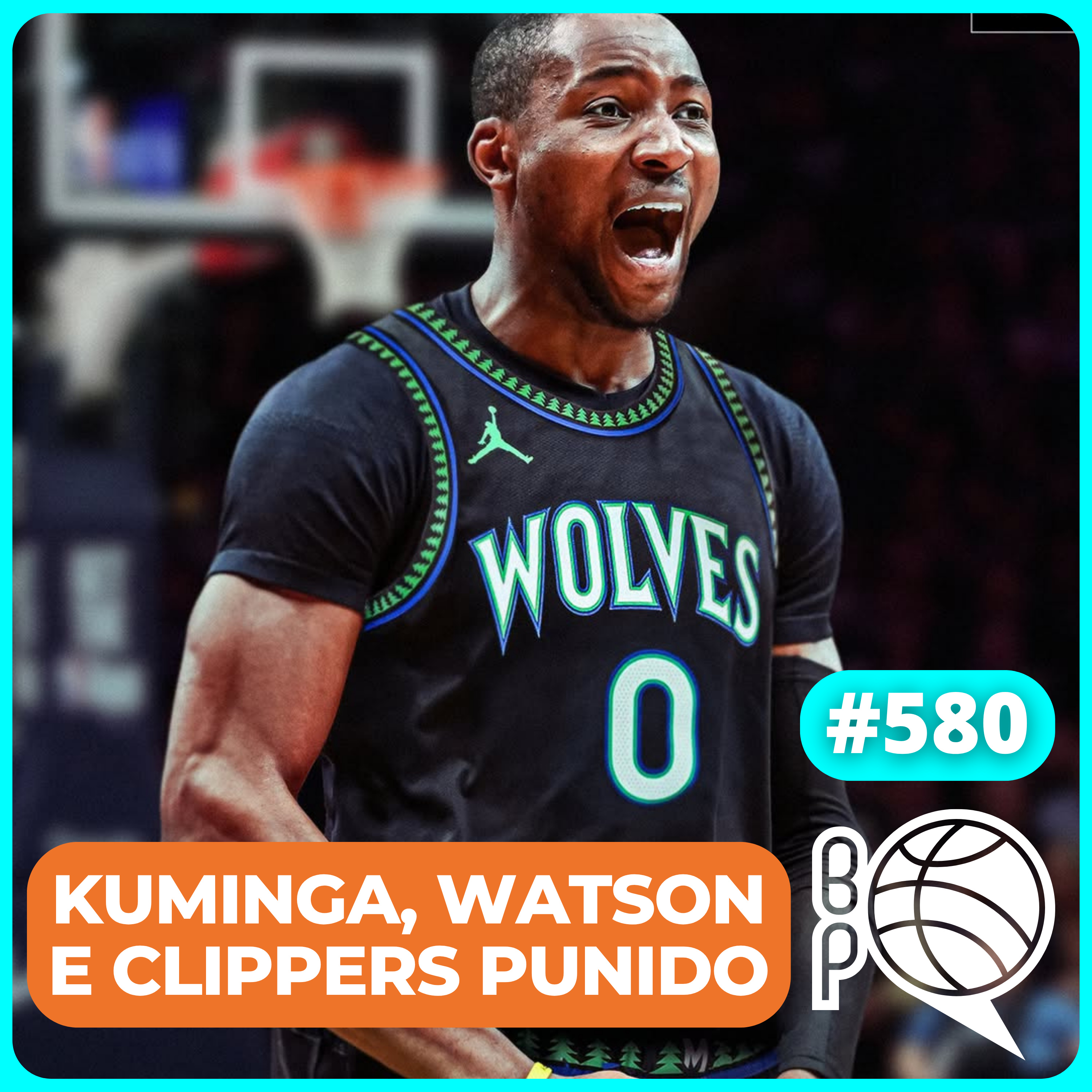 As novas apostas de Cavs e Wolves! O que esperar de Watson e Kuminga? [Podcast #580] cover art