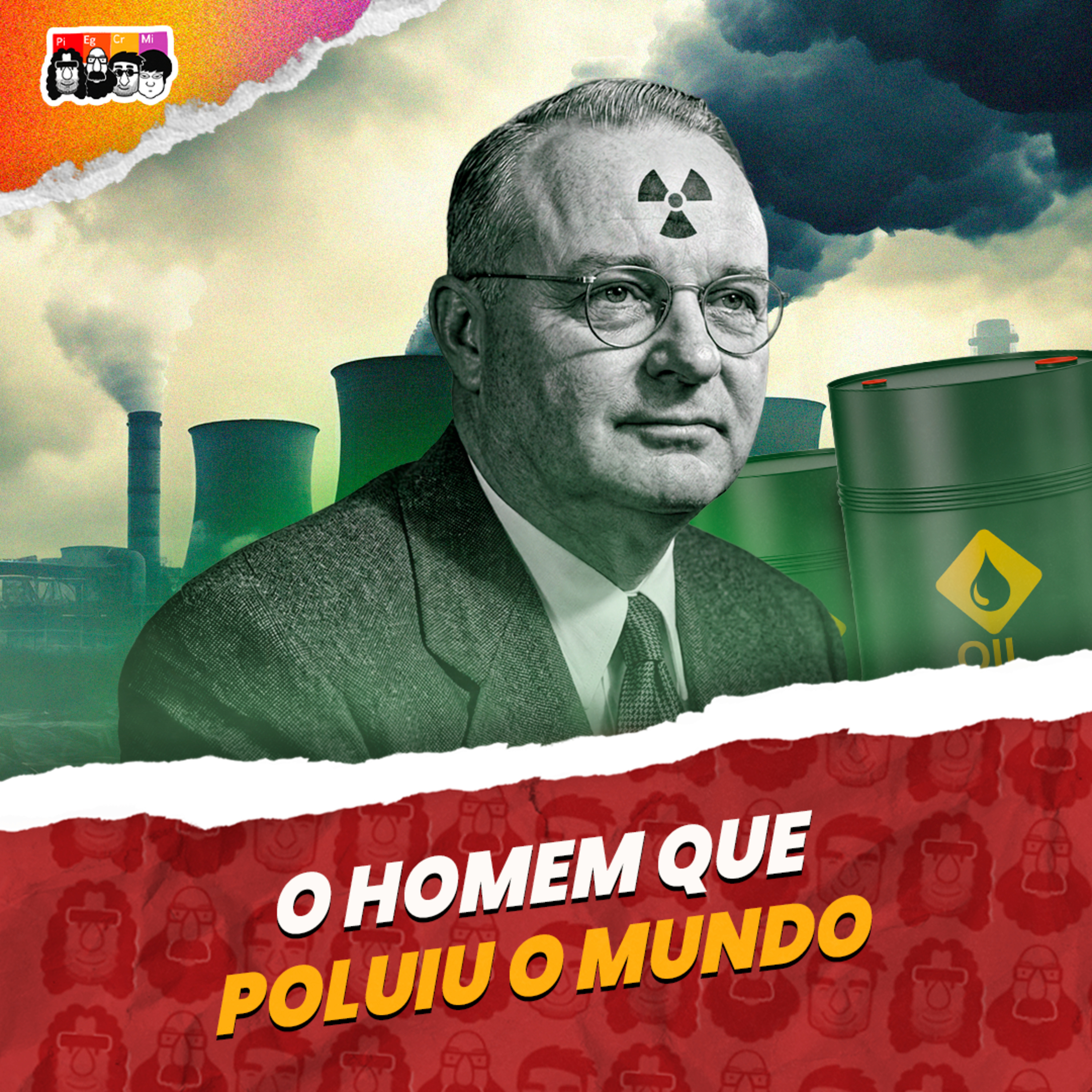 O homem por trás de dois dos maiores desastres ambientais cover art