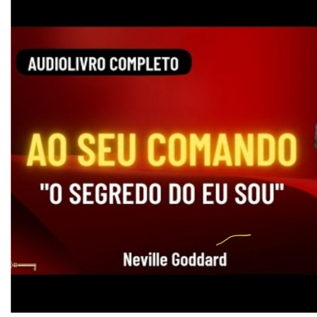 Ao seu comando - Neville Goddard cover art
