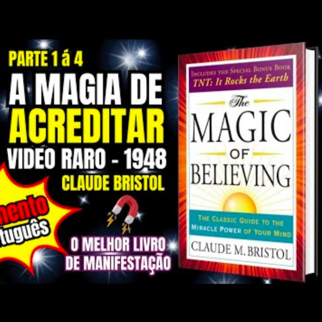 A Magia de Acreditar - Claude Bristol cover art