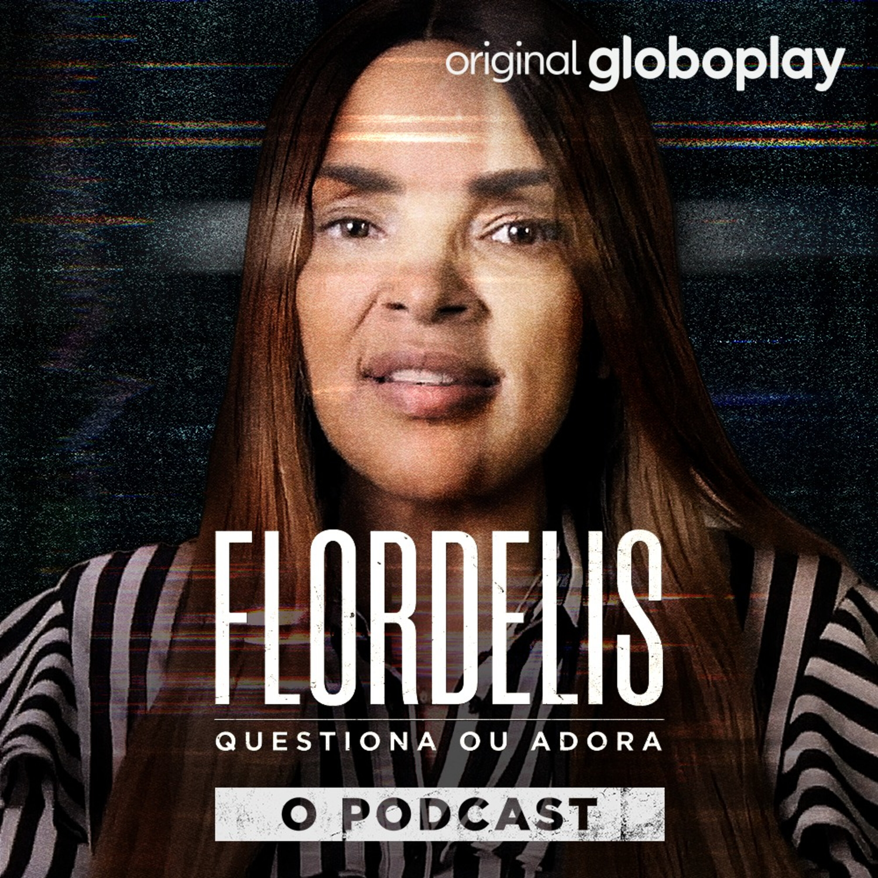 Flordelis Questiona ou Adora - O Podcast cover art