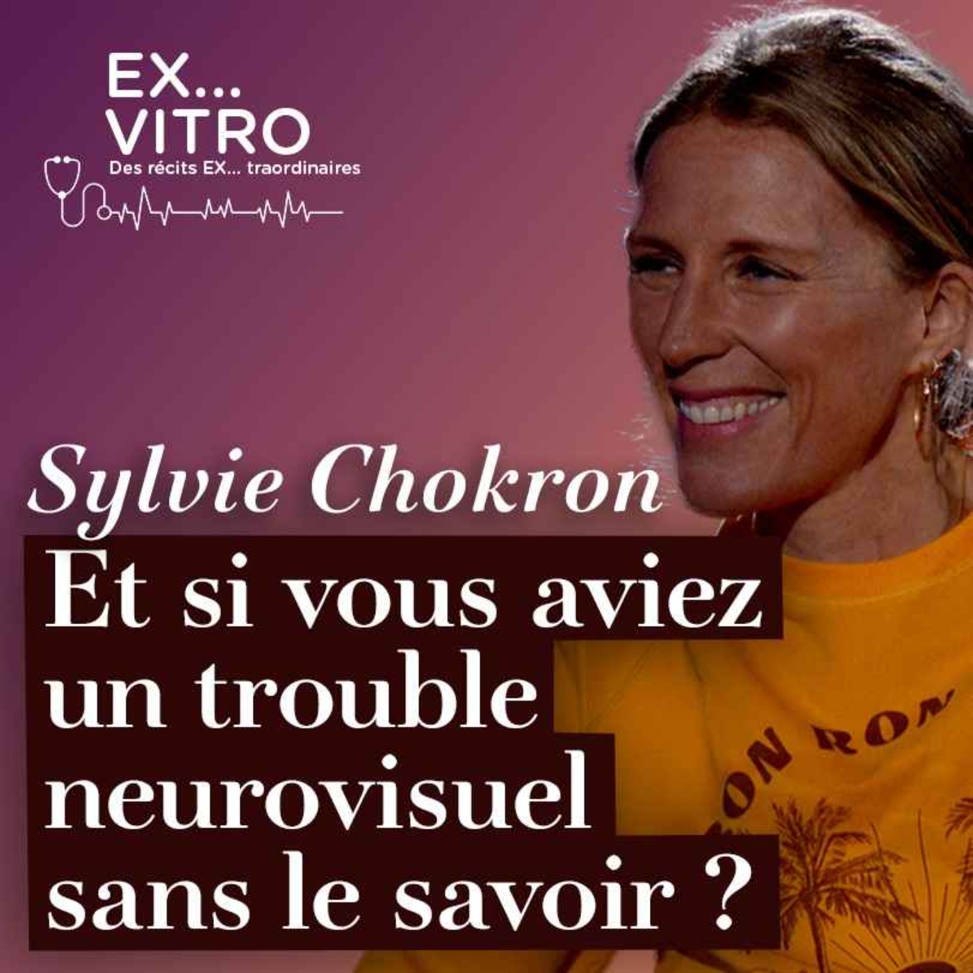 Et si vous aviez un trouble neurovisuel sans le savoir ? cover art