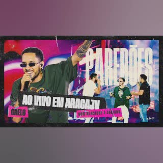 Grelo, @HenriqueeJuliano - PAREDÕES (Ao Vivo Em Aracaju) cover art