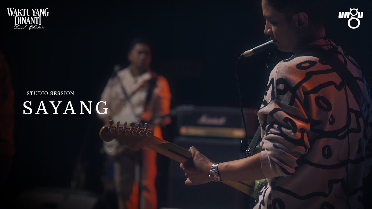 Sayang - UNGU | Studio Session cover art