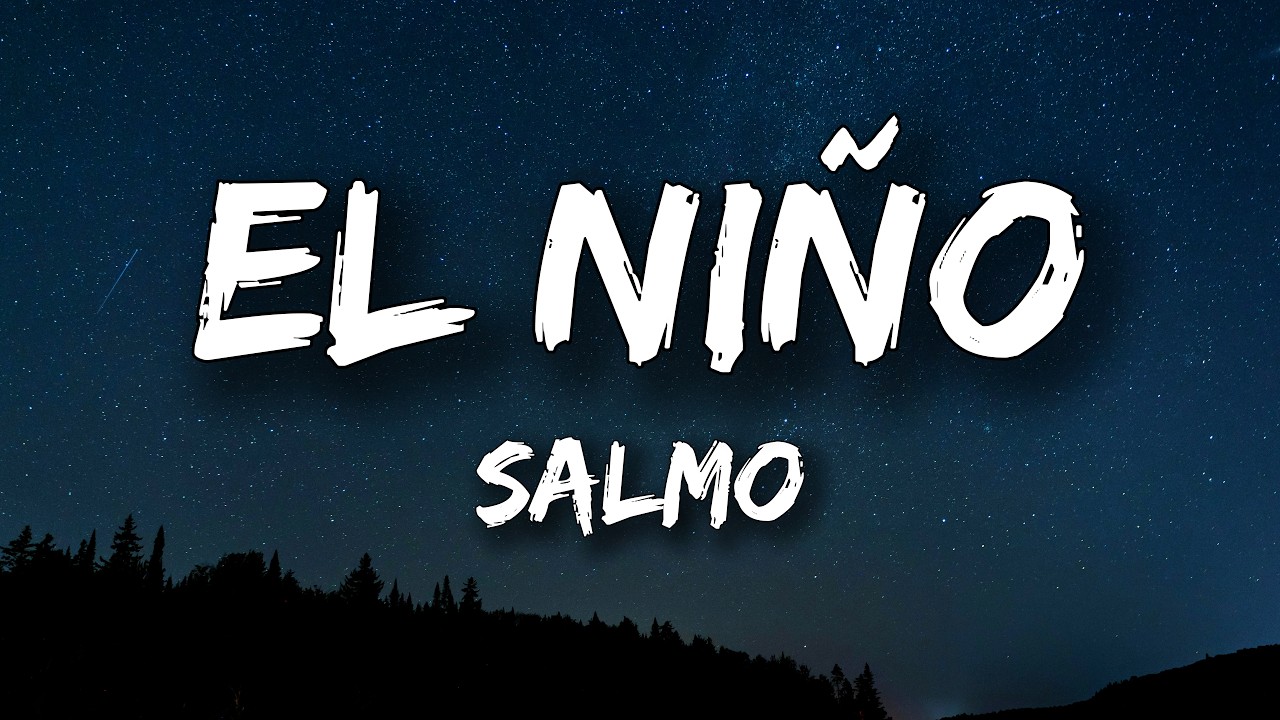 Salmo - EL NIÑO (Testo/Lyrics) cover art