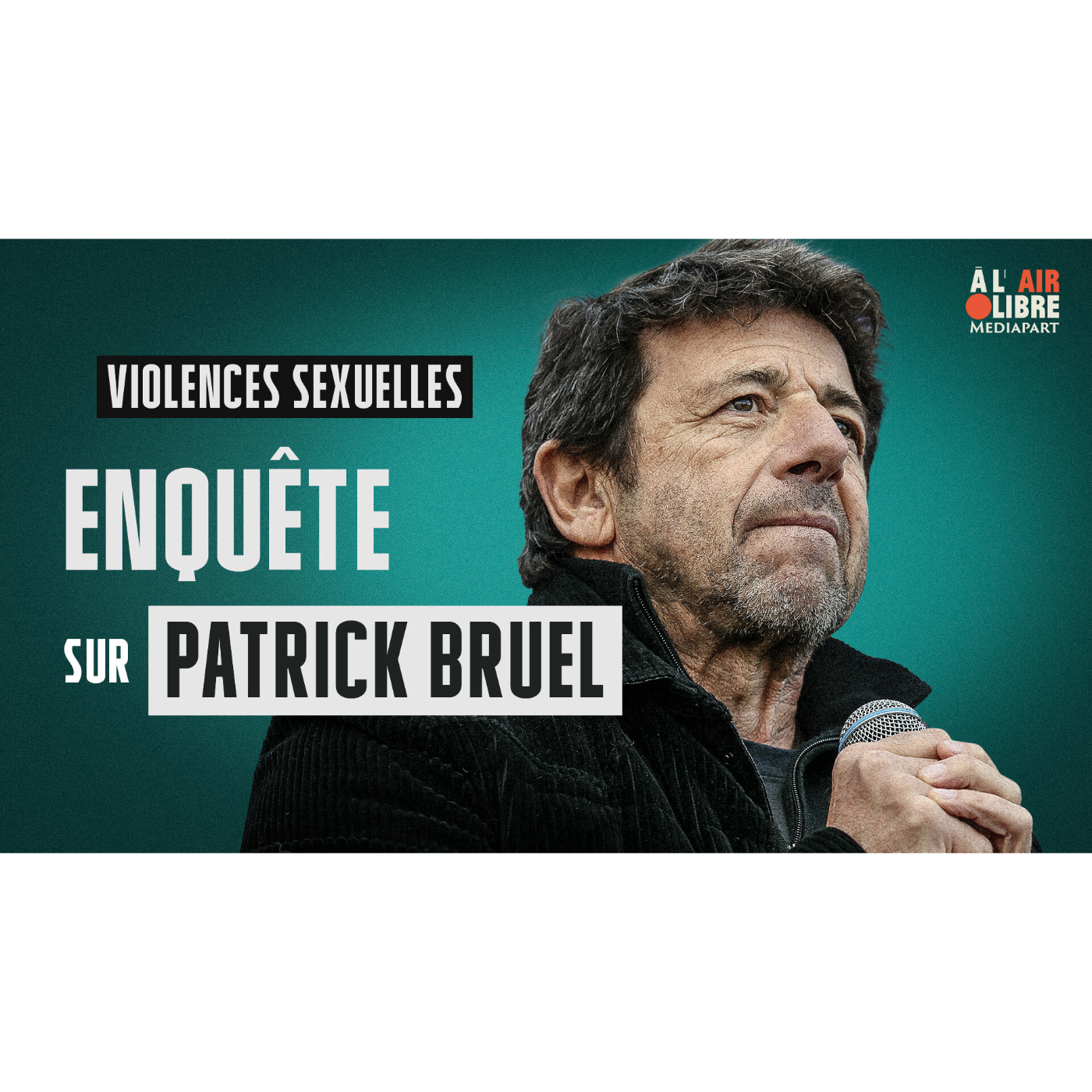 Patrick Bruel : elles témoignent dans « À l'air libre », jeudi à 19h cover art