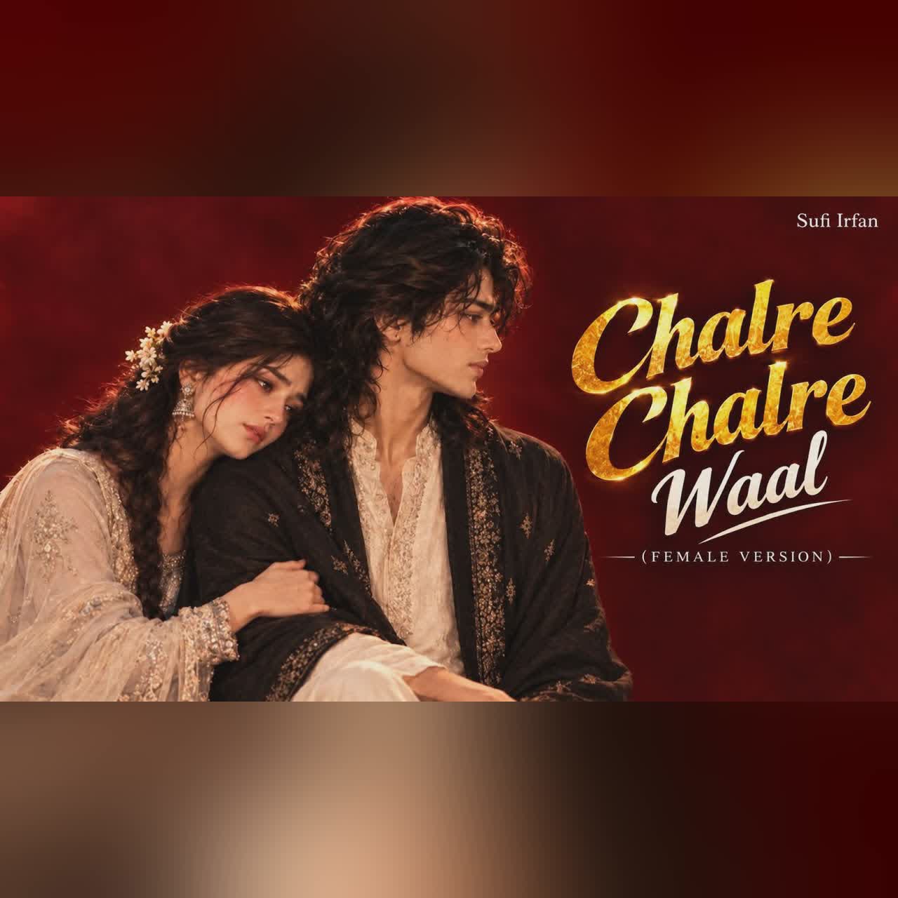 Chalra Chalra Waal Female Version - Tu Sanwal Phul Kasturi Song ❤️ Instagram Trending song 2026 cover art