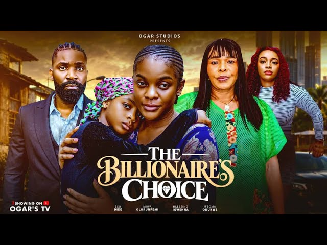 THE BILLIONAIRE'S CHOICE