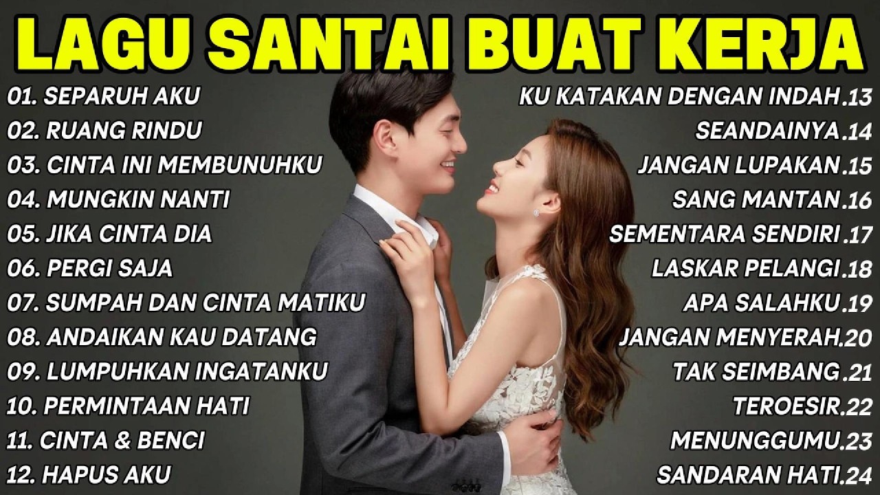 LAGU PAGI HARI ENAK DIDENGAR | Lagu Romantis Terpopuler - Top Hits Nostalgia Paling Enak Didengar cover art