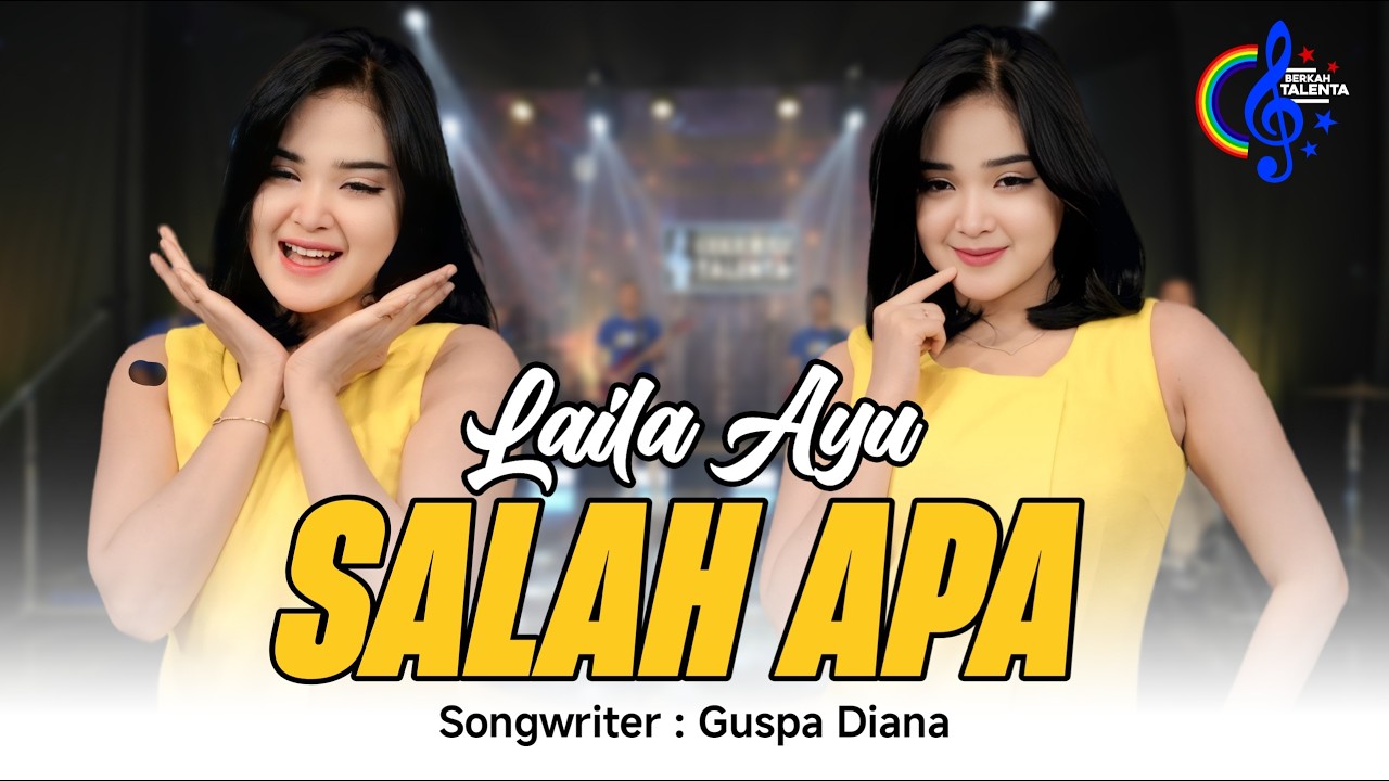 Laila Ayu - Salah Apa (Official Music Video) | Official Music Video cover art