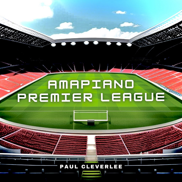 Amapiano Premier League cover art
