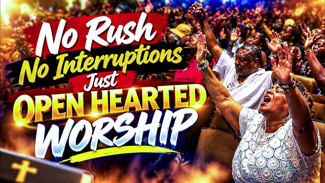 NO RUSH NO INTERRUPTIONS JUST OPEN HEARTED WORSHIP cover art