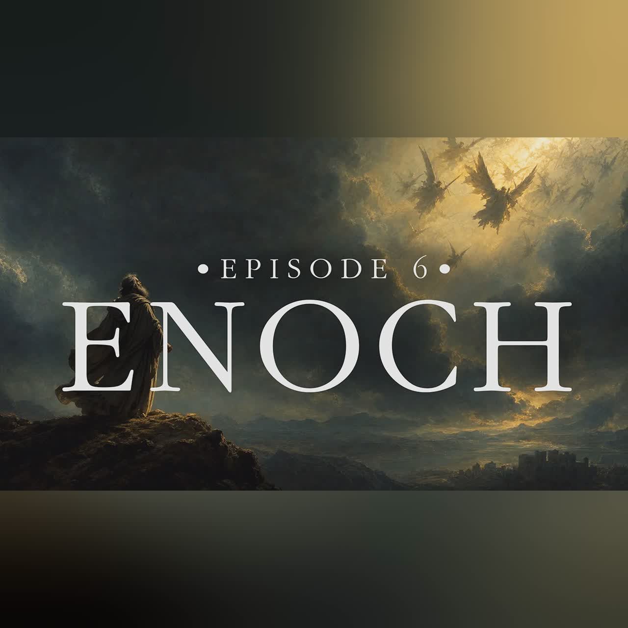 6. THE BOOK OF ENOCH - The Entire Story cover art