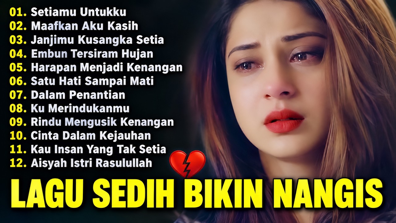 LAGU INDONESIA PALING SEDIH 😭 PATAH HATI 💔 VIRAL 2026 /SEDIH BANGET cover art