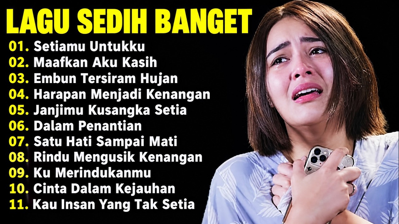 Sedih Banget🎵Lagu💔Bikin Nangis😭Sering Dicari 2026 Enak Didengar cover art