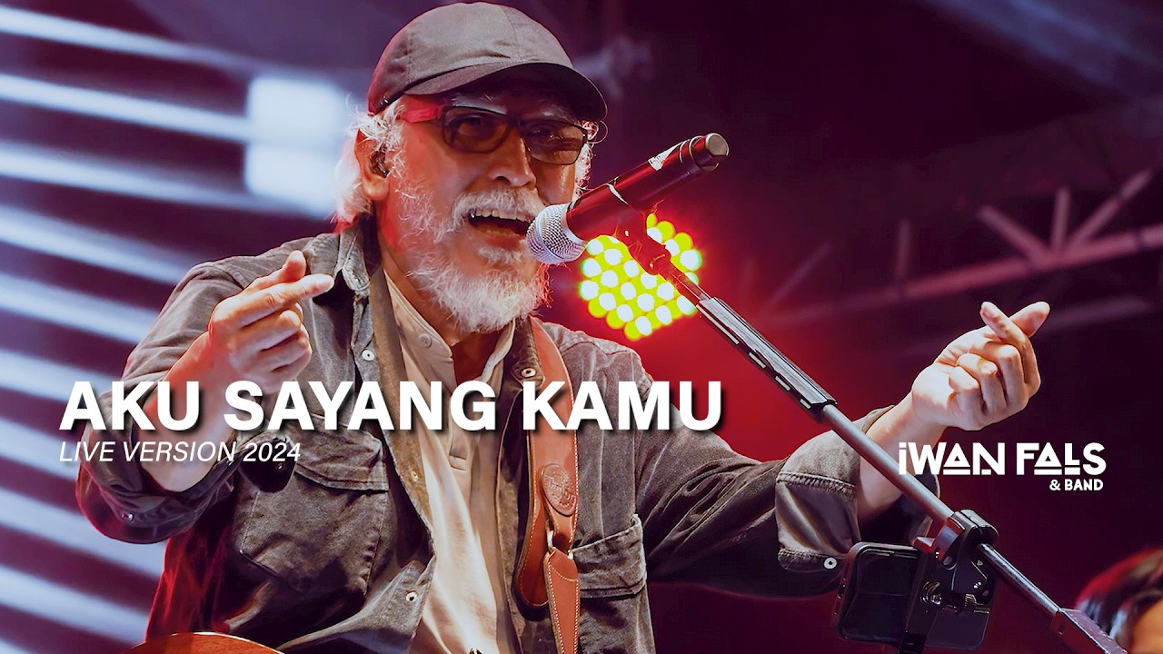 Iwan Fals & Band - Aku Sayang Kamu (Live Version 2024) cover art