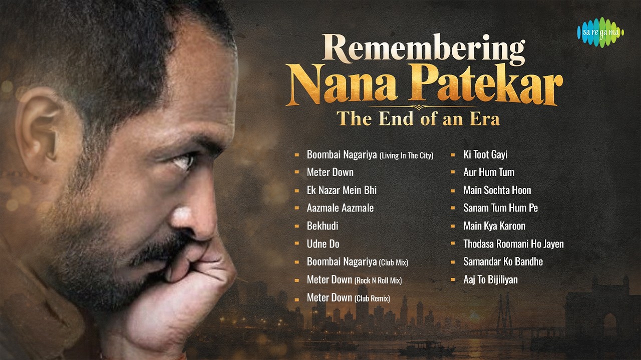 Remembering Nana Patekar | Boombai Nagariya | Meter Down | Ek Nazar Mein Bhi | Aazmale Aazmale cover art