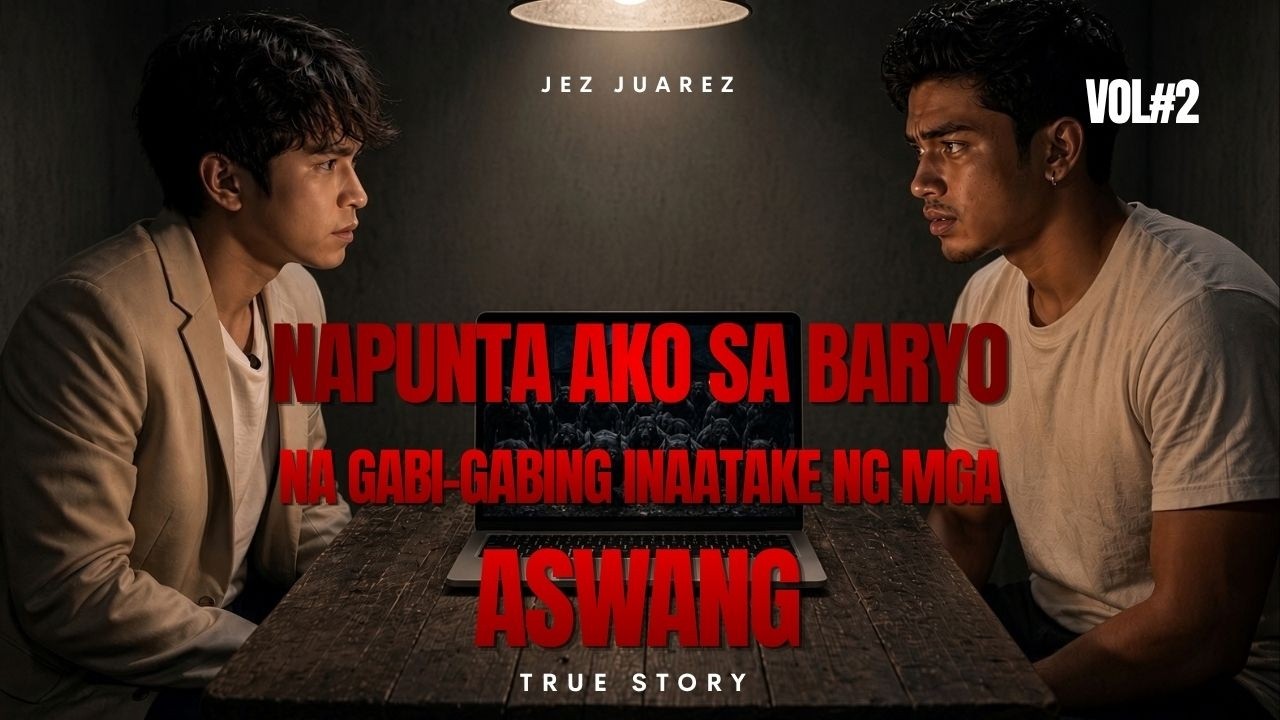 Napunta Ako sa Baryo na Gabi-Gabing Inaatake ng mga Aswang l True Story cover art
