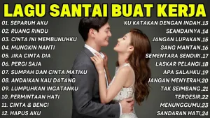 LAGU PAGI HARI ENAK DIDENGAR | Lagu Romantis Terpopuler - Top Hits Nostalgia Paling Enak Didengar