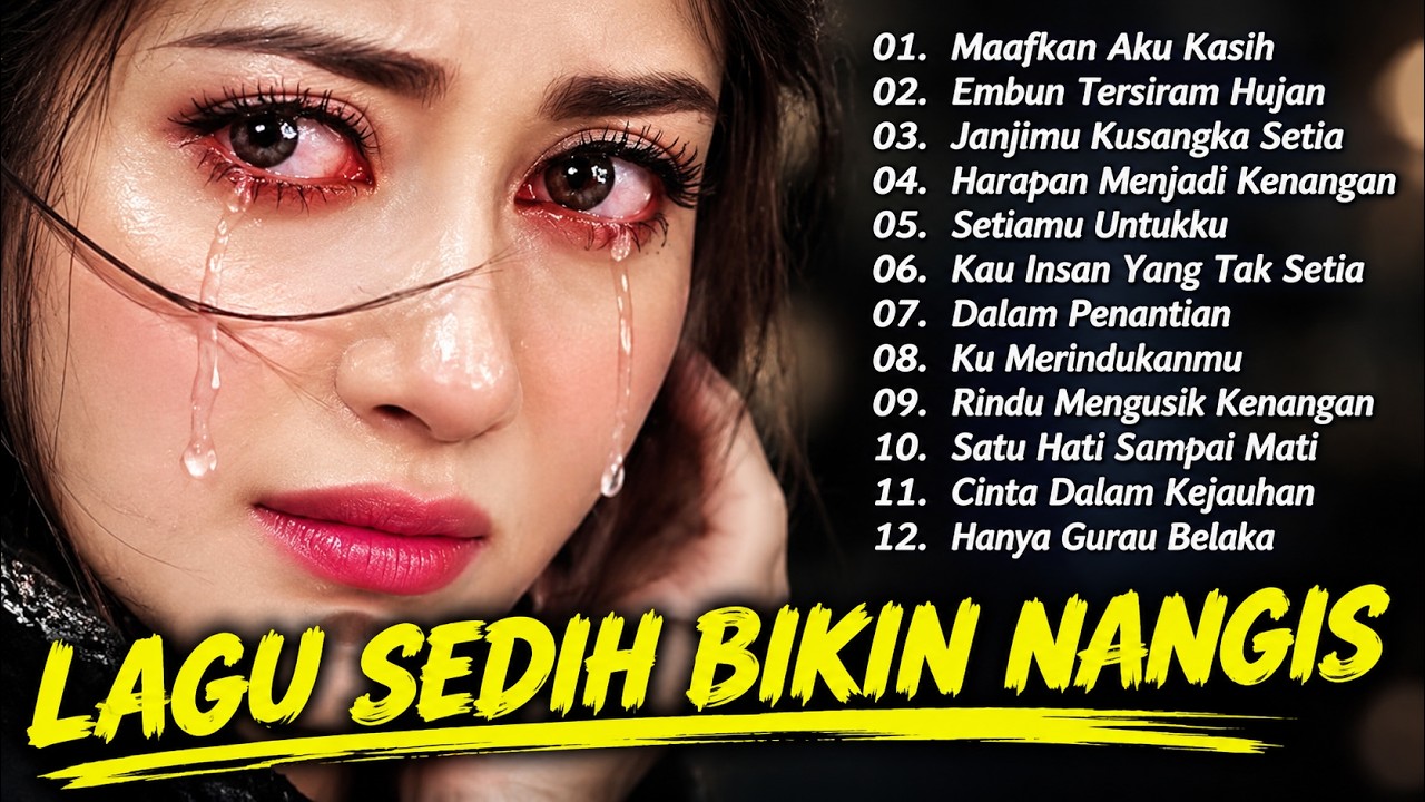Lagu Buat Mantan Paling Sedih 💔 Lagu Sedih Bikin Nangis 💔Sedih Banget Lagu 2026 cover art