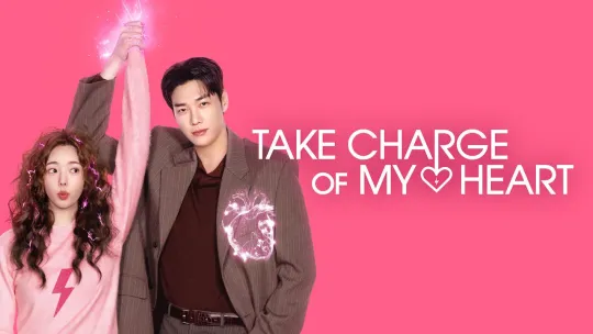 Take Charge of My Heart