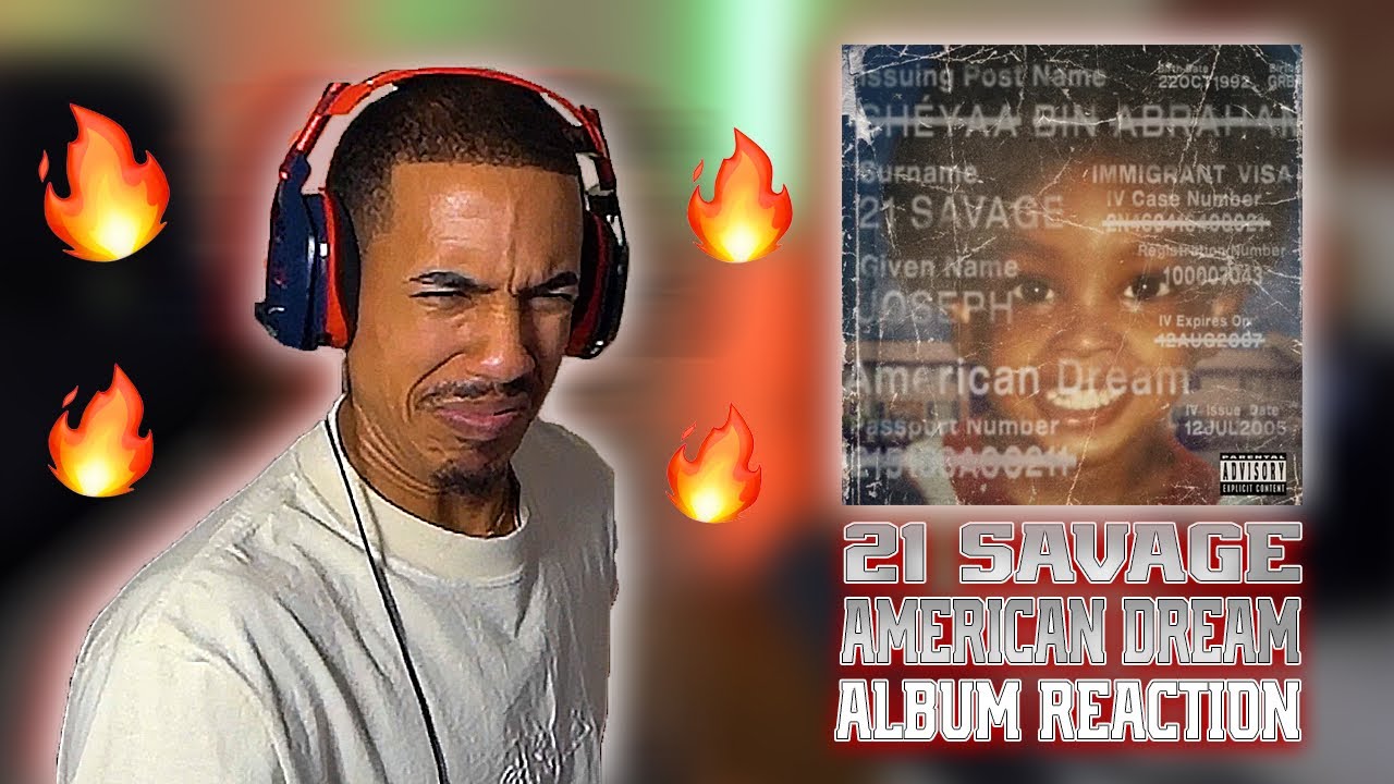 21 Savage  - "American Dream" | Album Reaction/Review cover art