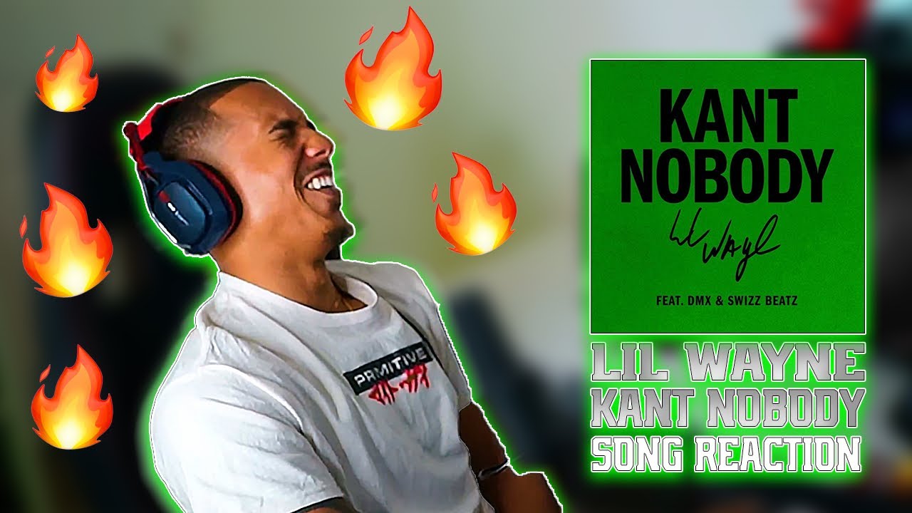 Lil Wayne - “Kant Nobody” ft. DMX | REACTION!! cover art