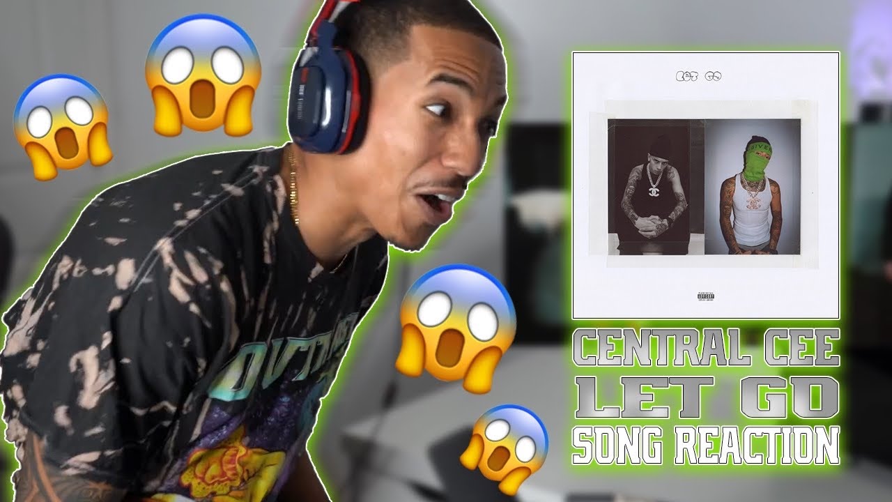 Central Cee - "Let Go" - 1ST REACTION!! cover art